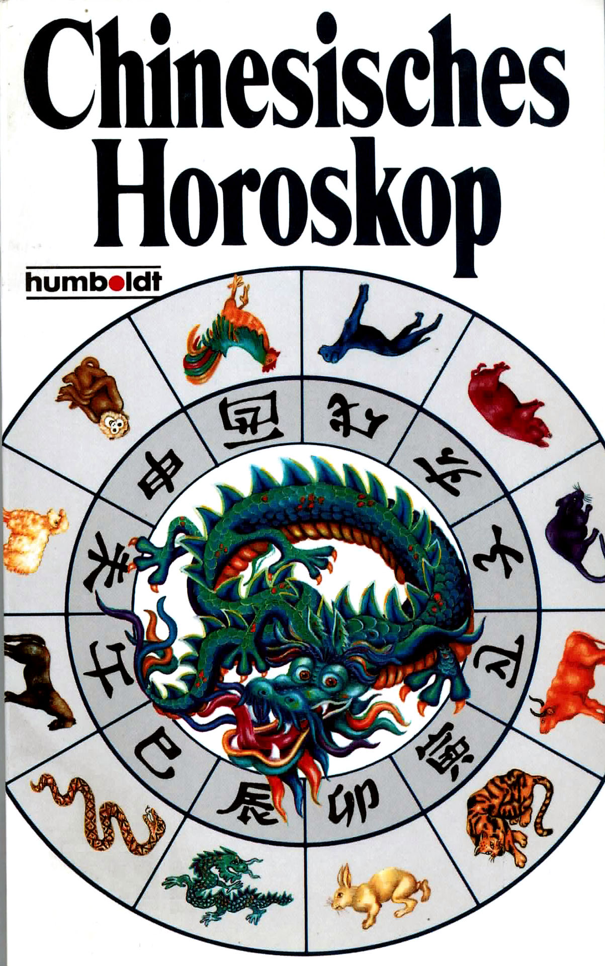 Chinesisches Horoskop - Danyliuk, Rita